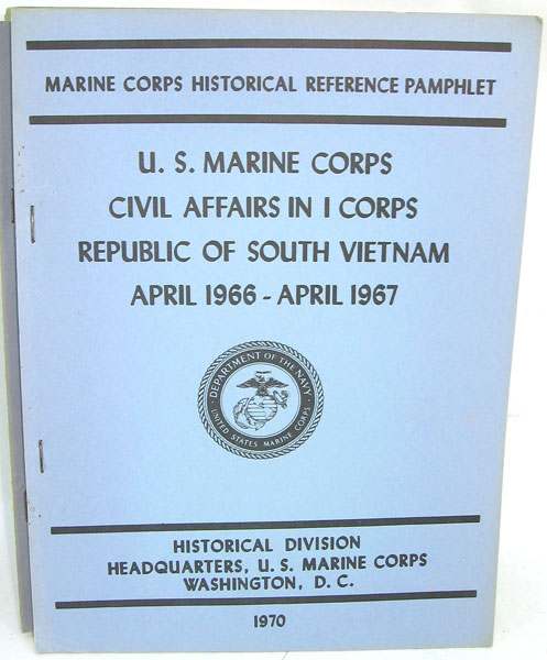 Marine Corps Historical Reference Pamphlets and - EPHEMERA, PHOTOGRAPHS ...