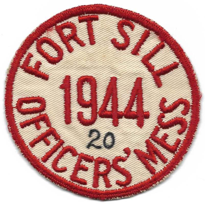 Fort Sill Officers Mess patch - ARMY AND USAAF - U.S. Militaria Forum