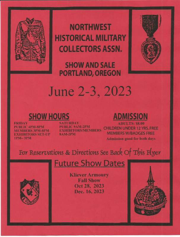 Up coming shows in the Northwest. EVENTS CALENDAR U.S. Militaria Forum